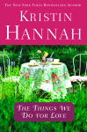 Things We Do For Love: A Novel